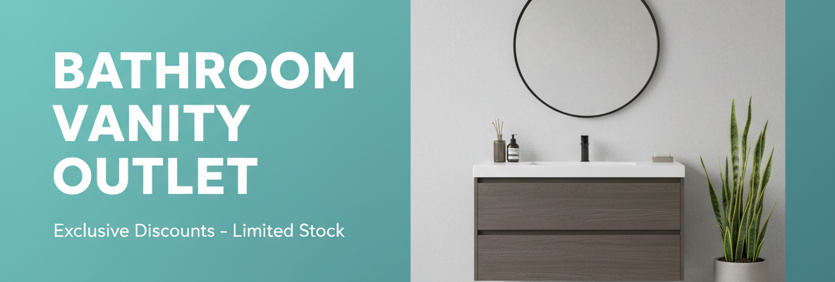 Advertisement for Bathroom Vanity Outlet featuring a modern bathroom vanity with a round mirror, minimalist decor, and a potted plant on a gradient teal background. Text: Clearance Bathroom Vanities – Exclusive Discounts, Limited Stock.